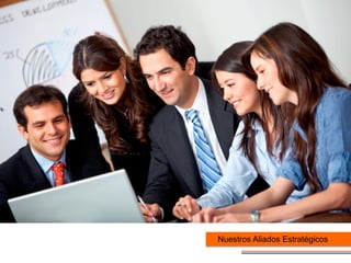 Nuestros Aliados Estratégicos
 