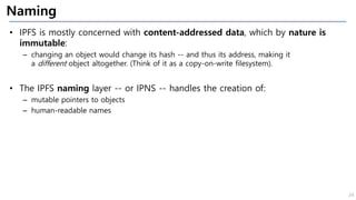 Ipfs : InterPlanetary File System | PPTX