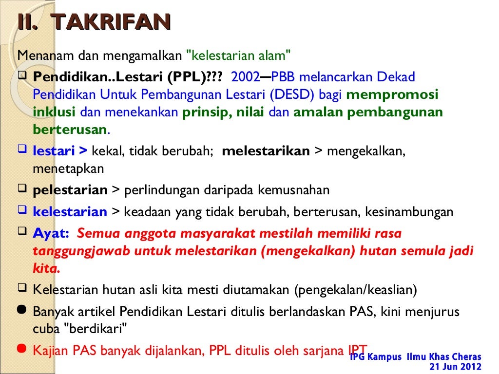 IPGIK 2012 CHERAS: PENDIDIKAN LESTARI: PENGALAMAN DUA BENUA