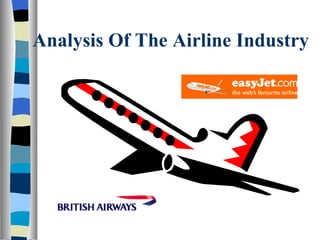 Analysis Of The Airline Industry 