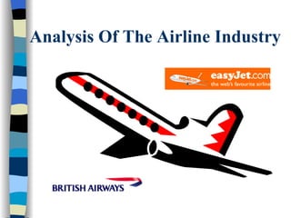Analysis Of The Airline Industry 