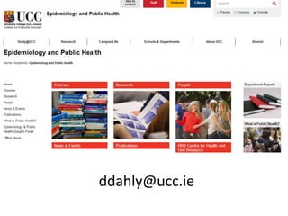 ddahly@ucc.ie

 