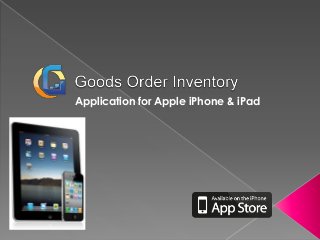 Application for Apple iPhone & iPad

 