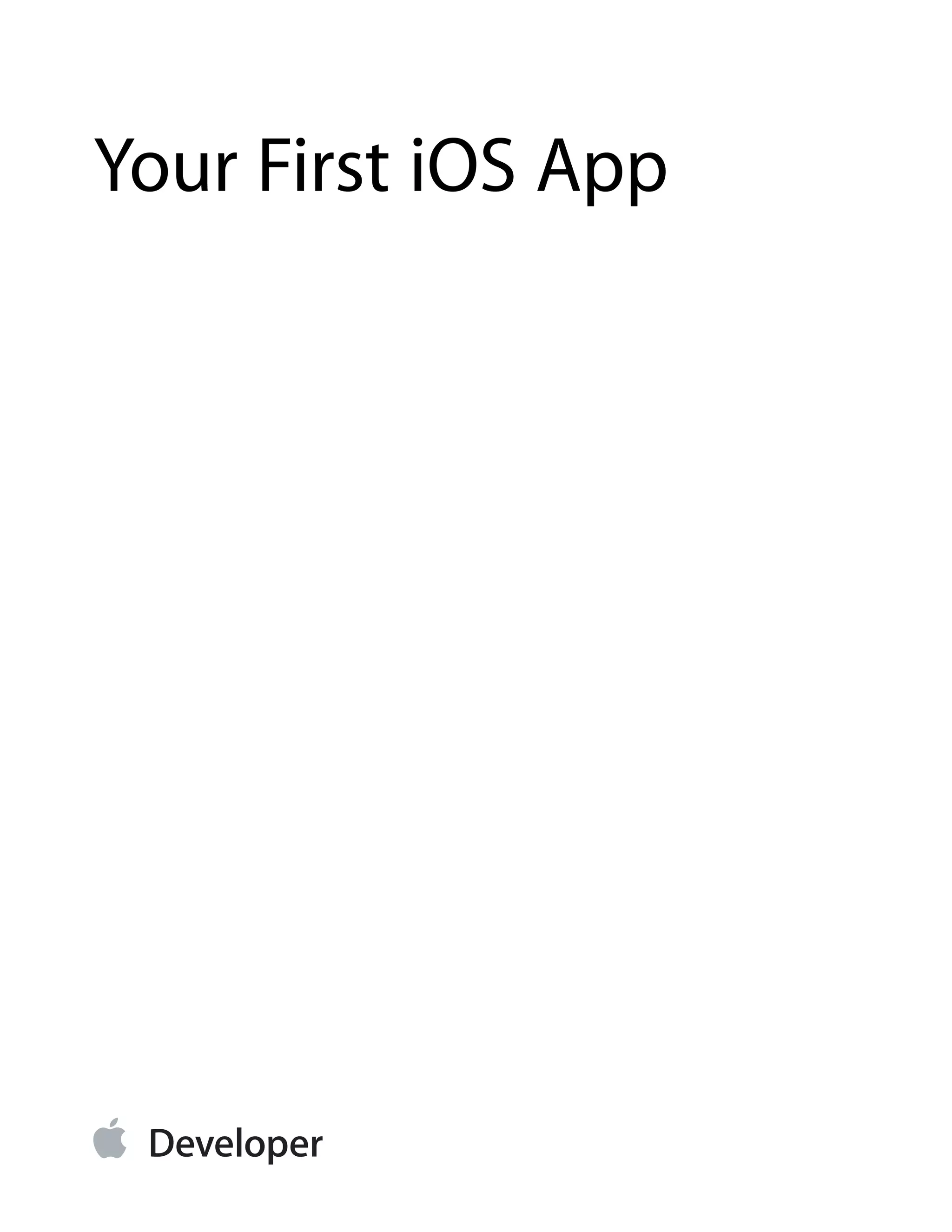 Your First iOS App

 