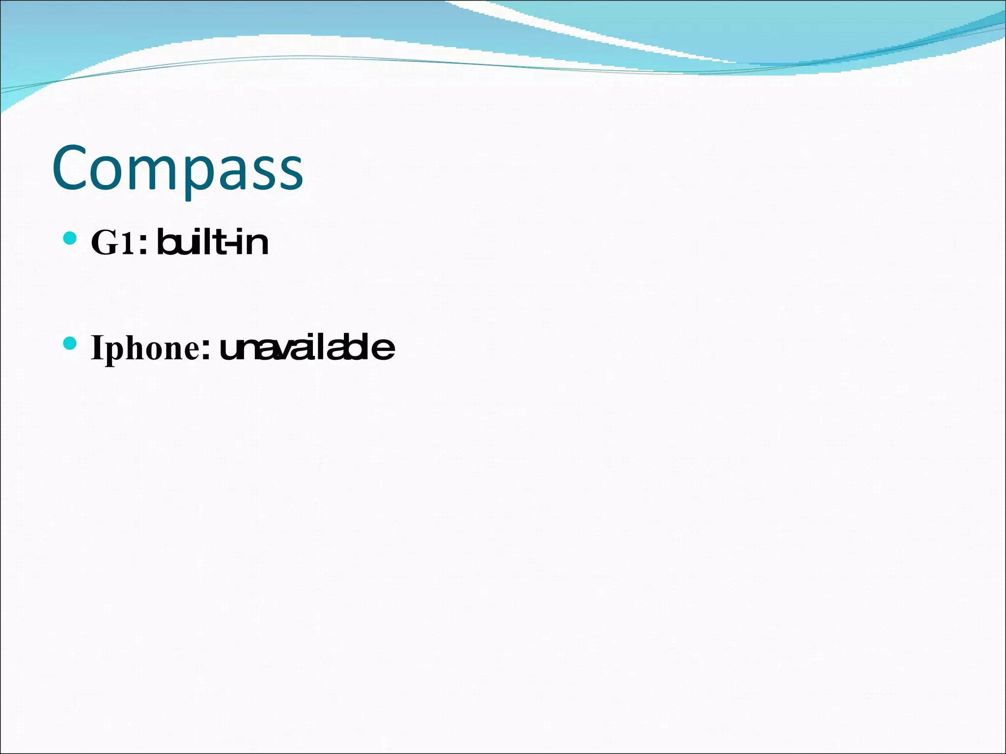 Compass G1 : built-in Iphone : unavailable