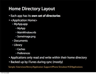 Sample: /Users/xxx/library/Application Support/iPhone Simulator/4.0/Applications
 