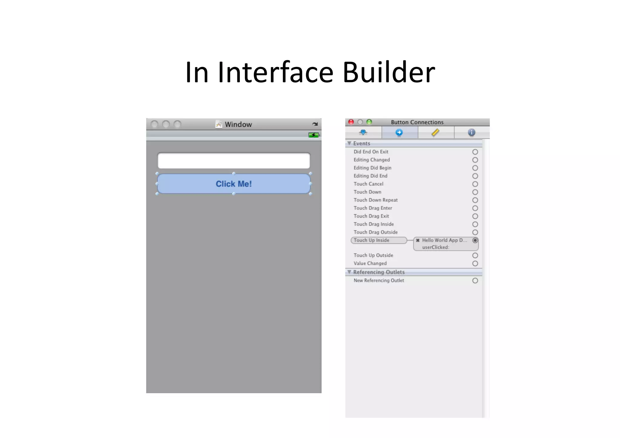 In	
  Interface	
  Builder	
  
 