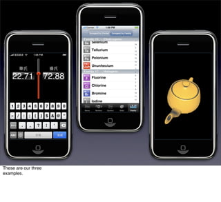 These are our three
examples.
 