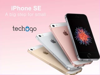iPhone SE
A big step for small
 