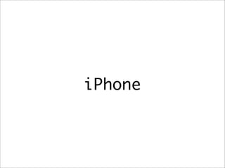 iPhone
 