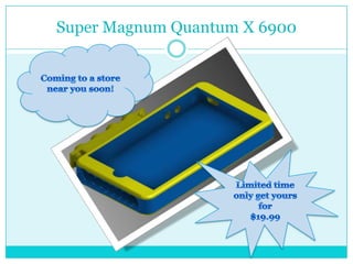 Super Magnum Quantum X 6900
 