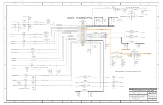 S
G
D
SYM_VER-1
SYM_VER-1
SYM_VER-1
SYM_VER-1
1Y
GND
2Y2A
1A
VCC
II NOT TO REPRODUCE OR COPY IT
III NOT TO REVEAL OR PUBLISH IT IN WHOLE OR PART
I TO MAINTAIN THIS DOCUMENT IN CONFIDENCE
THE POSESSOR AGREES TO THE FOLLOWING:
THE INFORMATION CONTAINED HEREIN IS THE
36
BRANCH
REVISION
DRAWING NUMBER SIZE
D
R
IV ALL RIGHTS RESERVED
SHEET
PAGE TITLE
C
A
D
2 1
PROPRIETARY PROPERTY OF APPLE COMPUTER, INC.
Apple Inc.
PAGE
NOTICE OF PROPRIETARY PROPERTY:
A
B
C
345678
D
B
8 7 5 4 2 1
USB REVERSE VOLTAGE PROTECITON
DOCK CONNECTOR
PLACEHOLDER FOR FB
ANOTHER 49.9 OHM ON DOCK FLEX
8V-30V FW DETECTION
PP3V3_ACC_CONN
LINE_OUT_CONN_DP
1/32W
LINE_OUT_CONN_DP
49.9
RB521ZS-30 01005
0.00
90_OHM_DIFF
PWR1000
1%
ADIFFLP
16V
5%
01005
NP0-C0G
27PF
INT_MIC1_BIAS_CONN
AUDIO_STADIFFLP
01005
16V
NP0-C0G
27PF
5%
LINE_OUT_R
LINE_OUT_L
AUDIO_ST
201
MF
1/20W
49.9
1/20W
MF
1%
INT_MIC1_BIAS
1/32W
USBHS_P
56PF
16V
NP0-C0G
01005
LINE_OUT_R_CONN
USB_DP_DOCK
INT_MIC1_CONN_N
ADIFFLP
INT_MIC1_CONN_P
INT_MIC1_CONN_DP
USB_DOCK_DP
DPORT_DATA0_C_DP
DP_DATA0_C_N
90_OHM_DIFF DPORT_DATA0_C_ST
90_OHM_DIFF
USB_MUX_DOCK_CONN_STUSB_MUX_DOCK_CONN_DP
ACC_TO_POD_DOCK_CONN
DOCK_FW_PWR
AUDIO_ST SPKR_CONN_PSPKR_CONN_DPADIFFXHP
LINE_REF
USB_DM_DOCK
TS_KCOD_BSUFFID_MHO_09 USB_DOCK_DP
DP_DATA1_N
DPORT_DATA1_C_DP DPORT_DATA1_C_ST
DP_DATA1_C_P
90_OHM_DIFF
INT_MIC1_N
DOCK_TCK_CONN
USBHS_N
MENU_KEY_L
DOCK_TMS_CONN
MENU_KEY_CONN_L
DPORT_DATA0_CONN_DP
DP_DATA0_CONN_P
DPORT_DATA0_CONN_ST90_OHM_DIFF
DPORT_DATA0_CONN_DP
DP_DATA0_CONN_N
DPORT_DATA0_CONN_ST90_OHM_DIFF
PP5V0_USB_NO_PROTECT
PWR1000
POD_TO_ACC_DOCK_CONN
90_OHM_DIFF
USB_MUX_DOCK_CONN_DP USB_MUX_DOCK_CONN_ST
DP_DATA1_P
DP_AUX_P
DP_AUX_N
DP_AUX_C_P
DPORT_AUX_C_DP DPORT_AUX_C_ST
DPORT_AUX_C_DP DPORT_AUX_CONN_ST
DP_AUX_C_N
INT_MIC1_P
DP_DATA0_N
DP_DATA0_P
PP3V0_IO
PP3V0_IO
DOCK_TDO
PWR1000
PP5V0_USB_PROTECT
DOCK_TRSTN
DOCK_TDI
ACC_TO_POD_DOCK
POD_TO_ACC_DOCK
VID_Y
2BUNS_RWOP_BSU1BUNS_RWOP_BSU
VID_COMP
DPORT_AUX_CONN_DP DPORT_AUX_C_ST
DP_AUX_CONN_P
VBUS_PROT_G
PP3V3_ACC
VID_C
DPORT_DATA0_C_DP DPORT_DATA0_C_ST
DP_DATA0_C_P
90_OHM_DIFF
DP_DATA1_C_N
DPORT_DATA1_C_DP DPORT_DATA1_C_ST90_OHM_DIFF
DPORT_AUX_CONN_STDPORT_AUX_CONN_DP
DOCK_TCK
DOCK_TMS
SPKR_CONN_NAUDIO_STADIFFXHP SPKR_CONN_DP
LINE_OUT_L_CONN
LINE_RET_SENSE_CONN
PWR50
75_OHM VIDEO_ST DOCK_COMP
USB_DOCK_ST
75_OHM DOCK_YVIDEO_ST
ACC_DETECT_L
PWR1000
ACC_IDENTIFY
VIDEO_ST75_OHM DOCK_C
AUDIO_STINT_MIC1_CONN_DP
AUDIO_STADIFFLP
DPORT_DATA1_CONN_STDPORT_DATA1_CONN_DP90_OHM_DIFF
DP_DATA1_CONN_P
DPORT_DATA1_CONN_DP
DP_DATA1_CONN_N
DPORT_DATA1_CONN_ST90_OHM_DIFF
DOCKCONNECTOR,SPK AMP
SYNC_DATE=N/ASYNC_MASTER=N/A
56PF
5%
16V
NP0-C0G
01005
01005
5%
12PF
CERM
16V
240-OHM-0.2A-0.8-OHM
0201-1
16V
56PF
5%
NP0-C0G
01005
56PF
16V
5%
NP0-C0G
01005
5%
5%
16V
56PF
01005
NP0-C0G
NOSTUFF
56PF
01005
16V
NP0-C0G
5%
80-OHM-0.2A-0.4-OHM
0201-1
NP0-C0G
5%
16V
01005
56PF
5%
16V
NP0-C0G
56PF
01005
5%
01005
56PF
NP0-C0G
16V
01005
5%
16V
56PF
NP0-C0G
56PF
5%
NP0-C0G
16V
01005
01005
NP0-C0G
5%
16V
100PF
01005
16V
NP0-C0G
100PF
5%
16V
100PF
5%
NP0-C0G
01005
240-OHM-0.2A-0.8-OHM
0201-1
5%
01005
NP0-C0G
100PF
16V
TCM0605-1
90-OHM-50MA
TCM0605-1
90-OHM-50MA
0%
0.00
01005
MF
1/32W
1/32W 01005MF0%
0.00
80-OHM-0.2A-0.4-OHM
0201-1
FERR-120-OHM-1.5A
0402B
TCM0806-4SM
12-OHM-100MA-8.5GHZ
TCM0806-4SM
12-OHM-100MA-8.5GHZ
0201
NOSTUFF
8V-100PF
0201
NOSTUFF
8V-100PF
80-OHM-0.2A-0.4-OHM
0201-1
5%
MF
01005
1/32W
220K
CSD68803W15
BGA
NP0-C0G
201
5%
27PF
25V
MF
01005
0.00
0%
0%
01005
MF
1/32W
MF
0%
0.00
NOSTUFF
01005
10%
X5R
6.3V
4700PF
MF
5%
1/32W
01005
220K
SM-201
RB521ZS-30
SM-201
1/32W
MF
0.00
0%
01005
NOSTUFF
0.00
MF
0%
01005
1/32W
NOSTUFF
01005
1/32W
0.00
0%
MF
NOSTUFF
100K
1/32W
MF
5%
MF
5%
1/32W
01005
100K
0.1UF
6.3V
201
X5R
10%
X5R6.3V
20110%
0.1UF
6.3V
201
0.1UF
6.3V
10%
201
X5R
0.1UF
X5R10%
2016.3V
0.1UF
201
X5R10%
6.3V
M-ST-SM
1/32W
MF
47.0K
01005
5%
GDZ-0201
GDZT2R5.1B
240-OHM-0.2A-0.8-OHM
0201-1
0201-1
240-OHM-0.2A-0.8-OHM
FERR-120-OHM-1.5A
0402B
0402B
FERR-120-OHM-1.5A
01005
201
PP5V0_USB_NO_PROTECT_CONN
AA03-P042VA20.1UF
DP_AUX_CONN_N
PP1V8
FW_PWR_SNS
DP_HPD
PMU_AMUX_AYPMU_AMUX_AY_CTRL
74AUP2G07GF
SOT891
FL22
1 2
FL23
1 2
FL25
1 2
FL24
1 2
L4
12
L3
12
FL10
12
FL11
1 2
DZ31
1
2
R516
1 2
J3
1
10
11 12
13 14
15 16
17 18
19
2
20
21 22
23 24
25 26
27 28
29
3
30
31 32
33 34
35 36
37 38
39
4
40
41 42
43 44
45 46
5 6
7 8
9
C188
1 2
C189
1 2
C190
1 2
C191
1 2
C201
1 2
C202
1 2
R82
1
2
R84
1
2
R85
12
R86
12
R99
12
D2
1
2
D3
1
2
R541
2
C223 1
2
R38
12
R10
12
R39
12
C2271
2
Q3
A2
B1
B2
C1
A1
A3
B3
C2
C3
R1131
2
DZ1
1
2
DZ2
1
2
L5
1
23
4
L6
1
23
4 FL19
12
R112
1 2
R115
1 2
L2
1
23
4
L1
1
2 3
4
C671
2
C2261
2
C831
2
C841
2
C721
2
C731
2
C1951
2
C196 1
2
C262 1
2
C2631
2
C2611
2
C74 1
2
C242 1
2
C224 1
2
FL16
1 2
C260 1
2
C3381
2
R207
1 2
R214
1 2
C2141
2
C207 1
2
U6
1 6
3 4
25
14 OF 18
12.0.0
051-8890
14 OF 33
9
9
18
1813
18 9
18
8
9
9
2
3
18
18
8
8
8
9
8
8
14 11 8 5 2
1411852
2
11
2
2
8
8
8
2
8
11
8
2
2
1813
18
18
1812
1812
18
18
18
2 3 4 5 6 7 8 9 11 12 13 15 16
12
8
12 183
10%
X5R
 