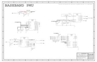 IN
OUT
BI
IN
IN
IN
OUT
IN
OUT
OUT
OUT
IN
BI
IN
OUT
BI
IN
OUT
IN
IN
IN
OUT
OUT
OUT
OUT
IN
IN
IN
IN
ON
VIN VOUT
GND
XO_OUT_A0_EN
XO_OUT_A0
XO_OUT_D1_EN
XO_OUT_D0
XO_OUT_D1
XO_OUT_A1_EN
SLEEP_CLK0
XO_OUT_A1
XTAL19M_OUT
XTAL19M_IN
XTAL32K_IN
XOADC_REF
XTAL32K_OUT
GND_XOADC
XO_THERM
CLOCKS
GND0
SSBI
OPTION1
CBLPWR1*
KPDPWR*
RESIN*
VOUT_PA_CTL
PA_ON1
PA_ON4
PA_ON3
PA_ON5
PA_ON2
NFC_EXT_EN
PON_RESET*
VDD_MSM_IO
CBLPWR0*
PS_HOLD
PM_INT*
CONTROL
MPP01
VDD_SPKR_L
VDD_SPKR_R
SPKR_IN_LM
SPKR_IN_LP
SPKR_IN_RM
SPKR_IN_RP
VDD_SPKR_DRV
LED_ATC
MPP08
MPP10
GND_SPKR_L
GND_SPKR_R
GPIO4
GPIO3
VIB_DRV*
GPIO1
GPIO2
SPKR_OUT_LM
SPKR_OUT_RM
SPKR_OUT_RP
SPKR_OUT_LP
HSED_BIAS0
HSED_BIAS1
HSED_BIAS2
MPP07
MPP06
MPP05
MPP04
MPP03
MPP02
MPP_MISC
GND1
VREF_THERM
VBAT
VCOIN
BAT_FET*
VPH_PWR0
VCHG1
OVP_CLAMP
VCHG0
OVP_SNS
OVP_CTRL
GND_XO
GND_XOBUF
GND8
GND7
GND5
GND6
GND2
GND4
GND3
GND_S4
GND_S3
GND_S1
GND_S2
GND_NCP
VPH_PWR1
INPUT_PWR
CONFIDENTIAL AND PROPRIETARY APPLE SYSTEM DESIGN. FOR REFERENCE PURPOSE ONLY - NOT A CHANGE REQUEST
II NOT TO REPRODUCE OR COPY IT
III NOT TO REVEAL OR PUBLISH IT IN WHOLE OR PART
I TO MAINTAIN THIS DOCUMENT IN CONFIDENCE
THE POSESSOR AGREES TO THE FOLLOWING:
THE INFORMATION CONTAINED HEREIN IS THE
36
BRANCH
REVISION
DRAWING NUMBER SIZE
D
R
IV ALL RIGHTS RESERVED
SHEET
PAGE TITLE
C
A
D
2 1
PROPRIETARY PROPERTY OF APPLE COMPUTER, INC.
Apple Inc.
PAGE
NOTICE OF PROPRIETARY PROPERTY:
A
B
C
345678
D
B
8 7 5 4 2 1
NC
NC
NC
NC
NC
NC
NC
NC
NC
NC
NC
NC
NC
NC
NC
NC
NC
NC
NC
NC
NC
NC
NC
NC
NC
NC
NC
NC
NC
BASEBAND PMU
NC
19.2MHZ-60PPM-10PF
SM-2.5X2.0MM
100KOHM
0201
5%
01005
CERM
16V
01005
CERM
16V
5%
16V
5%
01005
CERM
6.3V
X5R-CERM-1
603
22UF
20%
603
20%
6.3V
22UF
X5R-CERM-1
01005
MF
1/32W
20.0K
5%
402-LF
20%
6.3V
2.2UF
CERM
0.1UF
20%
4V
X5R
01005
10%
1/32W
MF
01005
1%
100K
1/32W
1%
15.00K
01005
MF
MF
01005
1/32W
5%
10
4.7UF
402
X5R
201
6.3V
10%
X5R
0.1UF
0%
0.00
01005
1/32W
FPF1039
CSP
4V
X5R
20%
0.1UF
01005
FET_ON_RES
PM_INT_N
SIMCRD_IO_CONN
SIMCRD_CLK_CONN
SIMCRD_RST_CONN
19MHZ_IN
FET_ON
PON_RESET_N
PS_HOLD
BATT_VCC_FETBATT_VCC
BATT_VCC_FET
VSIM_VAR
PWR150
VREG_RFA_2P2
BATT_VCC_FET
PWR2500
PWR1000
VBAT_GSM
BASEBAND PMU
MF
PWRMGR
PWRMGR
TCXO_RTR
XO_OUT_D1_EN
SLEEP_CLK
19MHZ_OUT
SIMCRD_IO
PWR2500
PAD_CONFIG
HARDWARE_REV
SIMCRD_RST
SIMCRD_CLK
PWRMGR
SSBI_PMIC
RADIO_ON_N
RESET_PMU_N
VOUT_PA_CTL
PA_ON_B8_LB
PA_ON_B2
PA_ON_B5
PWR800
VREG_MSMEPS_HOLD_R
PA_ON_B1_HB
PWRMGR
BGA-1
BGA-1
BGA-1
BGA-1
22PF22PF22PF
6.3V
20%
X5R-CERM
XO_OUT_D1
PWR150
1000PF
01005
6.3V
XO_THERM
5 OF 15
12.0.0
051-8890
23 OF 33
2025
20 25
20
1725
1725
20 21 22 24 25
20 25
20
26
20
20
31
2 4
Y1_RF
2324
21
R58_RF
20
20
25
25
20
25
2024
2
1 C177_RF
2
1 C176_RF
2
1 C175_RF
2425
2
1 C211_RF
2
1 C126_RF
1 2
R45_RF
2324
30
29
30
29
2
1 C212_RF
20
20
2
1 C174_RF
2
1 C171_RF
1 2
R59_RF
1
2
R85_RF
R100_RF
2
1 C200_RF
2
1 C1001_RF
1725 1 2
R1001_RF
1725293032
C2
B2 B1
A1A2
C1
U1001_RF
2
1 C124_RF
B3
B4
B6
D4
F4
B2
G8
C2
A1
A2
A6
E6
A7
G5
D10
U6_RF
K8
J8
E5
M7
N1
D5
A9
E8
A11
A10
D8
B9
G4
E4
B7
N6
R2
L8
U6_RF
L4
T5
T7
R5
R6
R8
R7
T2
R1
N7
M8
T6
T8
J4
K4
F8
H8
H4
T3
T10
T9
T4
D7
E7
D6
R9
N5
M6
N4
M5
M4
U6_RF
G7
T1
R3
F2
R4
P1
M2
L1
M1
L2
N2
J5
G6
K7
K5
J6
J7
H5
H7
H6
B11
M11
J11
E11
N10
P2
U6_RF
23 24
 
