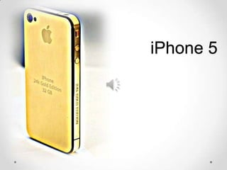 iPhone 5
 