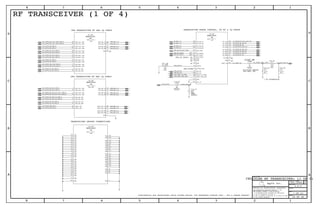 IN
IN
IN
IN
PRX_LB1_INP
PRX_LB1_INM
PRX_LB2_INM
PRX_LB3_INP
PRX_LB3_INM
PRX_MB1_INP
PRX_BB_IP
PRX_BB_QP
PRX_BB_IM
DNC
PRX_BB_QM
PRX_HB_INM
PRX_MB3_INM
PRX_HB_INP
PRX_MB3_INP
PRX_MB2_INM
PRX_MB2_INP
PRX_MB1_INM
PRX_LB2_INP
SYM 3 OF 5
PRX
IN
IN
IN
IN
IN
IN
IN
IN
IN
OUT
OUT
OUT
OUT
IN
OUT
OUT
OUT
OUT
GND
GND
GND
GND
GND
GND
GND
GND
GND
GND
GND
GND
GND
GND
GND
GND
GND
GND
GND
GND
GND
GND
GND
GND
GND
GND
GND
GND
GND
GND
GND
GND
GND
GND
GND
GND
GND
GND
GND
GND
GND
GND
GND
GND
GND
GND
SYM 5 OF 5
GND
IN
BI
BI
IN
GP_DATA0
GP_DATA1
GP_DATA2
DNC
DNC
XO_IN
SSBI_TX_GNSS
SSBI_PRX_DRX
RF_ON
RX_ON
RBIAS
VTUNE_PRX
PDET_IN
DNC
TX_HB
TX_MB4
TX_MB3
TX_MB2
TX_MB1
TX_BB_IM
TX_BB_IP
TX_LB4
TX_LB2
TX_LB3
TX_LB1
GND
DNC
DAC_REF
TX_BB_QM
TX_BB_QP
SYM 2 OF 5
TX
OUT
OUT
IN
OUT
OUT
IN
IN
IN
IN
IN
IN
IN
IN
IN
DRX_LB1_INM
DRX_LB1_INP
GNSS_INM
GNSS_INP
DRX_HB_INM
DRX_HB_INP
DRX_MB_INM
DRX_MB_INP
DRX_LB2_INM
DRX_LB2_INP
DRX_BB_IM
DRX_BB_IP
DRX_BB_QM
DRX_BB_QP
GNSS_BB_QP
GND
GNSS_BB_QM
GNSS_BB_IP
GNSS_BB_IM
DRX_GPS
SYM 1 OF 5
OUT
OUT
OUT
OUT
OUT
OUT
OUT
IN
IN
OUT
IN
IN
IN
IN
IN
IN
IN
Apple Inc.
THE INFORMATION CONTAINED HEREIN IS THE
PROPRIETARY PROPERTY OF APPLE INC.
124578
B
D
8 7 6 5 4 3
C
B
A
NOTICE OF PROPRIETARY PROPERTY:
PAGE
12
D
A
C
PAGE TITLE
SHEET
IV ALL RIGHTS RESERVED
R
D
SIZEDRAWING NUMBER
REVISION
BRANCH
6 3
THE POSESSOR AGREES TO THE FOLLOWING:
I TO MAINTAIN THIS DOCUMENT IN CONFIDENCE
III NOT TO REVEAL OR PUBLISH IT IN WHOLE OR PART
II NOT TO REPRODUCE OR COPY IT
CONFIDENTIAL AND PROPRIETARY APPLE SYSTEM DESIGN. FOR REFERENCE PURPOSE ONLY - NOT A CHANGE REQUEST
7 DB ATTENUATOR
FOR SELF CAL
TRANSCEIVER PHASE CONTROL, TX RF & IQ PORTS
NC
TRANSCEIVER GROUND CONNECTIONS
NC
NC
NC
WTR_VTUNE
PRX TRANSCEIVER RF AND IQ PORTS
RF TRANSCEIVER (1 OF 4)
DC-BLOCK NEEDED
NC
DRX TRANSCEIVER RF AND IQ PORTS
NC
WTR_GP_DATA2, NC
01005
NP0-C0G
5%
16V
100PF
5%
16V
CERM
NOSTUFF
10PF
01005
1/32W
MF
01005
130
1%
5%
NP0-C0G
16V
56PF
01005
SM
WTR1605
SM
WTR1605
SM
WTR1605
WTR1605
SM
1/32W
MF
1%
4.75K
01005
MF
1/32W
01005
130
1%
MF
1/32W
01005
47
5%
CELLULAR RF TRANSCEIVER: (1 OF 2)
50_XCVR_B1_TX
100_XCVR_B3_PRX_N
50_XCVR_B5_B18_TX
PRX_BB_I_N100_XCVR_B13_B17_B20_PRX_N
DRX_BB_I_P
DRX_BB_Q_N
PRX_BB_I_P
DRX_BB_I_N
DRX_BB_Q_P
100_XCVR_B8_B20_DRX_P
GPS_BB_Q_N
GPS_BB_Q_P
GPS_BB_I_N
GPS_BB_I_P
PRX_BB_Q_P
100_XCVR_B8_B20_DRX_N
19P2M_WTR_IN19P2M_WTR
50_PDET_PAD_OUT 50_PDET_PAD_IN
100_XCVR_B2_B25_B3_DRX_P
100_XCVR_GPS_RX_P
100_XCVR_B1_B4_DRX_N
100_XCVR_B1_B4_DRX_P
100_XCVR_B2_B25_B3_DRX_N
100_XCVR_B5_B18_B13_B17_DRX_N
100_XCVR_B5_B18_B13_B17_DRX_P
100_XCVR_GPS_RX_N
100_XCVR_B8_PRX_N
100_XCVR_B8_PRX_P
WTR_RF_ON
WTR_SSBI_TX_GPS
WTR_SSBI_PRX_DRX
WTR_RBIAS
100_XCVR_B1_B4_PRX_P
100_XCVR_B2_B25_PRX_P
100_XCVR_B2_B25_PRX_N
100_XCVR_B3_PRX_P
100_XCVR_DCS_PCS_PRX_N
100_XCVR_DCS_PCS_PRX_P
100_XCVR_B5_B18_PRX_P 50_XCVR_2G_HB_TX
50_XCVR_B2_B25_TX
50_XCVR_B13_B17_B20_TX
50_XCVR_B8_TX
50_XCVR_2G_LB_TX
WTR_RX_ON
50_XCVR_B3_B4_TX
50_PDET_IN
100_XCVR_B13_B17_B20_PRX_P
100_XCVR_B5_B18_PRX_N
100_XCVR_B1_B4_PRX_N
PRX_BB_Q_N
WTR_BB_TX_DAC_IREF
TX_BB_I_N
TX_BB_Q_P
TX_BB_Q_N
TX_BB_I_P
GPHWTR_GP_DATA1
GPHWTR_GP_DATA0
051-9584
2.0.0
7 OF 23
30 OF 46
41
33
33
27
1 2
C128_RF
2
1 C182_RF
1
2
R30_RF
1 2
C248_RF
78
69
54
48
43
36
84
91
92
86
82
15
16
7
8
17
23
30
61
U3_RF
32
32
32
41
32
32
32
32
32
29
29
29
29
41
29
29
29
29
21
20
33
75
9
49
32
19
113
128
104
107
135
106
137
122
94
115
102
129
99
110
123
125
124
52
39
68
47
77
46
142
35
81
64
34
73
59
74
58
41
38
6
27
29
22
U3_RF
41
2529
2529
2529
105
121
88
114
96
120
89
80
100
45
60
79
101
93
103
95
112
119
126
138
130
133
132
141
140
134
90
109
139
131
U3_RF
29
29
41
29
29
2529
29
41
29
29
29
29
29
29
14
5
18
10
11
2
12
3
13
4
72
63
57
50
70
1
71
56
62
U3_RF
32
32
40
32
33
40
33
33
33
33
1 2
R27_RF
1
2
R28_RF
1 2
R29_RF
40
41
41
41
41
32
32
 