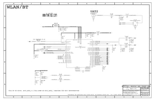 IN
IN
IN
OUT
IN
BI
BI
OUT
IN
OUT
IN
IN
IN
OUT
OUT
IN
OUT
OUT
OUT
IN
BI
BI
BI
BI
IN
SDIO_DATA3
SDIO_DATA2
RF_SW_CTRL_3
RF_SW_CTRL_7
RF_SW_CTRL_8
RF_SW_CTRL_9
SDIO_DATA1
WLAN_HSIC_STROBE
JTAG_SEL
SDIO_CMD
SDIO_DATA0
BT_REG_ON
VIN_1P2LDO
CLK32K_AP
WL_REG_ON
GPIO_6
VOUT_3P3
GPIO_9
GPIO_10
GPIO_11
GPIO_15
GPIO_2
GPIO_3
GPIO_4
GPIO_5
GPIO_12
GPIO_1
GPIO_0
BT_UART_RTS*
BT_UART_TXD
BT_UART_CTS*
BT_PCM_CLK
BT_PCM_SYNC
BT_PCM_OUT
BT_PCM_IN
BT_WAKE
2G_ANT
5G_ANT
HOST_WAKE_BT
BT_UART_RXD
VDDIO_1P8V
VBATT_RF_VCC
VBATT_RF_VCC
BATT_VCC
BATT_VCC
SDIO_CLK
WLAN_HSIC_DATA
SR_VLX
THRML_PADGND
OUT
IN
IN
IN
BI
BI HI
LO
COM
GND
CONFIDENTIAL AND PROPRIETARY APPLE SYSTEM DESIGN. FOR REFERENCE PURPOSE ONLY - NOT A CHANGE REQUEST
Apple Inc.
THE INFORMATION CONTAINED HEREIN IS THE
PROPRIETARY PROPERTY OF APPLE INC.
124578
B
D
8 7 6 5 4 3
C
B
A
NOTICE OF PROPRIETARY PROPERTY:
PAGE
12
D
A
C
PAGE TITLE
SHEET
IV ALL RIGHTS RESERVED
R
D
SIZEDRAWING NUMBER
REVISION
BRANCH
6 3
THE POSESSOR AGREES TO THE FOLLOWING:
I TO MAINTAIN THIS DOCUMENT IN CONFIDENCE
III NOT TO REVEAL OR PUBLISH IT IN WHOLE OR PART
II NOT TO REPRODUCE OR COPY IT
WLAN/BT
32K INTERFACE TO AP
NC
NC
NC
PULL-UP ON GPIO6, SDIO_DATA_2 & PULL-DOWN ON SDIO_DATA_1 REQUIRED FOR HSIC BOOTSTRAPPING
NC
WIFI_SW_CTRL
NC
NC
UAT2
50_WLAN_G
50_WLAN_A
SM
DPX205850DT-9038A1SJ
8.2PF
50_WLAN_ANT_MATCH_T
PP_VCC_MAIN_WLAN
WLAN_BUCK_OUT
CLK32K_AP
BT_UART_RTS_L
BT_UART_CTS_L
BT_PCM_CLK
BT_PCM_SYNC
BT_PCM_OUT
BT_WAKE
BT_UART_TXD
BT_UART_RXD
WLAN_UART_RXD
WLAN_HSIC3_DEVICE_RDY
GPIO_6
LTE_AGG_PA_ON
SDIO_DATA_2
SDIO_DATA_1
JTAG_SEL
PP_WLAN_VDDIO_1V8
WLAN_COEX_RXD
WLAN_COEX_TXD
WLAN_COEX_TXD
LTE_COEX_TXD
LTE_COEX_RXD
PP_WL_BT_VDDIO_AP
50_WLAN_ANT_MATCH
50_HSIC_WLAN_DATA
WLAN_SR_VLX1
JTAG_SEL
BT_REG_ON
WLAN_CLK32K
WLAN_REG_ON
HOST_WAKE_WLAN
AP_HSIC3_RDY
WLAN_UART_TXD
HOST_WAKE_BT
BT_PCM_IN
WLAN_HSIC3_RESUME
WLAN_TX_BLANK
OSCAR_CONTEXT_A
SDIO_DATA_2
SDIO_DATA_1
50_HSIC_WLAN_STROBE
WLAN_COEX_RXD
LTE_ACTIVE
OSCAR_CONTEXT_B
50_WLAN_G
50_WLAN_G_ANT
50_WLAN_A
50_WLAN_A_ANT
PP_BATT_VCC_WLAN
PP_WLAN_VDDIO_1V8
50_WLAN_ANT_FD
WIFI/BT: MODULE AND FRONT END
+/-0.1PF
25V
CER
0201
+/-0.05PF
25V
C0G-CERM
4.7PF
0201
18PF
C0H-CERM
25V
2%
0201
SHORT-L9-SM
SHORT-L9-SM
NOSTUFF
0201
0.2PF
+/-0.05PF
25V
COG-CERM
COG-CERM
25V
+/-0.05PF
0.2PF
0201
NOSTUFF
5%
201
MF
1/20W
0
NOSTUFF
201
COG-CERM
25V
+/-0.1PF
0.2PF
MM5829-2700
F-ST-SM
MF
1/32W
0%
0.00
01005
MF
0.00
0%
1/32W
01005
MF
1/32W
5%
10K
01005
NOSTUFF
10K
1/32W
MF
5%
01005
5%
MF
1/32W
10K
01005
5%
10K
1/32W
MF
01005
100K
5%
1/32W
MF
01005
LGA
MOD-WIFI-BT-IMPERIAL
0201
0.2PF
+/-0.05PF
25V
COG-CERM
NOSTUFF
2.5UH-30%-0.7A-0.24OHM
0603
1/32W
0.00
MF
0%
01005
NP0-C0G
16V
5%
27PF
01005
0.01UF
10%
X5R
6.3V
01005
MF
1/32W
5%
100K
01005
NP0-C0G
27PF
16V
5%
01005
10UF
CERM-X5R
6.3V
20%
0402-1
MF
1/32W
10K
5%
01005
4.7UF
402
20%
6.3V
X5R-CERM1
SHORT-01005
051-9584
2.0.0
23 OF 23
46 OF 46
1 2
XW11_RF
2
1 C102_RF
25 23
25 23
1
2
R16_RF
25 23
2
1 C103_RF
2
1 C104_RF
1
2
R18_RF
2523
2523
2523
2523
2523
2523
2523
2523
2523
2523
2523
2523
2
1 C105_RF
2
1 C37_RF
1 2
R17_RF
2523
2523
2523
2523
25 23
21
L9_RF
25 23
25 23
46
46
2
1 C170_RF
2523
22
21
45
14
15
48
19
25
52
18
20
50
31
36
51
3
29
8
6
7
9
11
2
4
12
13
5
10
37
40
38
32
35
33
34
49
43
54
41
39
16
47
46
27
28
1
23
26
42
44
53
60
58
59
57
56
55
17
24
30
U8_RF
29
2529
29
2529
1
2
R45_RF
1
2
R43_RF
1
2
R44_RF
1
2
R14_RF
1
2
R15_RF
1 2
R51_RF
1 2
R52_RF
4
2
3
1
J10_RF
46
46
2
1 C101_RF
1 2
R13_RF
2
1 C281_RF
2
1 C280_RF
1 2
XW9_RF
1 2
XW20_RF
1 2
C106_RF
1 2
C107_RF
1 2
L33_RF
1
3
5
2
4
6
U12_RF
23
23
23
23
23
23 2
232
6 2
6
23
23
23
23
23
本图纸出自恒熙维修助手　ｗｗｗ．ｈｗｋ１６８．ｃｏｍ
 