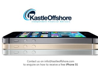 Kastle Offshore: iPhone 5S Special Offer