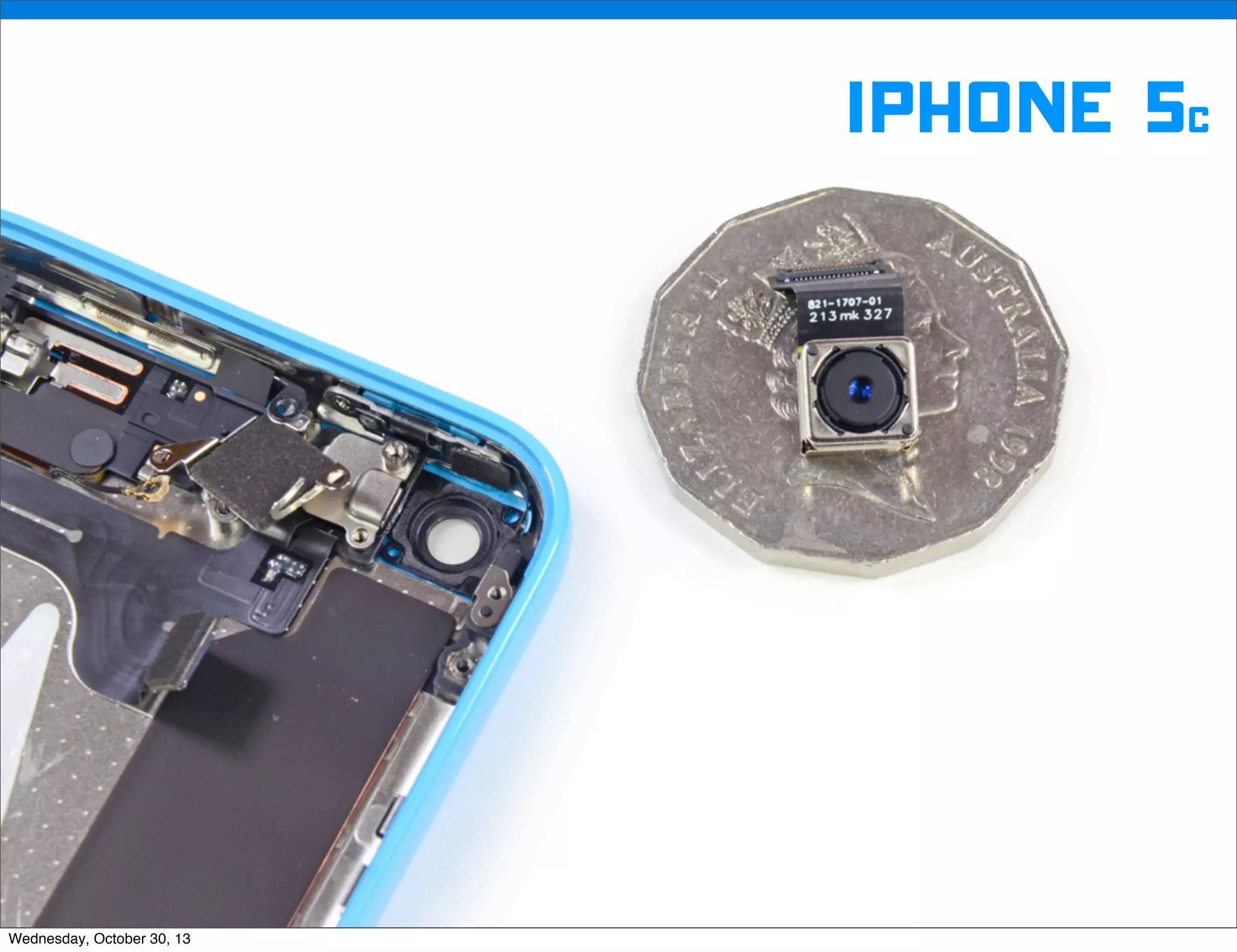 v

iphone 5c

v
Wednesday, October 30, 13

Visit iﬁxit.com for thousands of repair manuals.

 