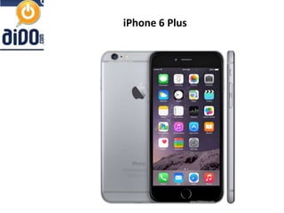 iPhone 6 Plus 
 
