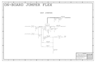 PP
RF2B
RF2A
VIOSCLK
SDAT
GNDA
RF1B
VDD
RF1A
RFGND1
RFGND2
Apple Inc.
THE INFORMATION CONTAINED HEREIN IS THE
PROPRIETARY PROPERTY OF APPLE INC.
124578
B
D
8 7 6 5 4 3
C
B
A
NOTICE OF PROPRIETARY PROPERTY:
PAGE
12
D
A
C
PAGE TITLE
SHEET
IV ALL RIGHTS RESERVED
R
D
SIZEDRAWING NUMBER
REVISION
BRANCH
6 3
THE POSESSOR AGREES TO THE FOLLOWING:
I TO MAINTAIN THIS DOCUMENT IN CONFIDENCE
III NOT TO REVEAL OR PUBLISH IT IN WHOLE OR PART
II NOT TO REPRODUCE OR COPY IT
ON-BOARD JUMPER FLEX
UAT JUMPER
0.01UF
0201
25V
10%
X5R-CERM
C5403_RF
0201
120NH-5%-40MA
L5408_RF
120NH-5%-40MA
0201
L5407_RF
P2MM-NSM
SM
TP3
2%
12PF
25V
0201
C0G-CERM
C5407_RF16V
5%
33PF
NP0-C0G
01005
C5402_RF
NP0-C0G
5%
33PF
16V
01005
C5401_RF
33PF
NP0-C0G
16V
5%
01005
C5404_RF
16V
5%
NP0-C0G
01005
33PF
C5405_RF
MF5%
0
2011/20W
R5401_RF
1/20W
0
5% MF
201
R5402_RF
RF1331
WLCSP
U5411_RF
X5R-CERM
0.01UF
0201
25V
10%
C5408_RF
13NH-280MA
03015
L5403_RF
13NH-280MA
03015
L5402_RF
03015
27NH
L5401_RF
13NH-280MA
03015
L5400_RF
25V
0201
NP0-C0G
0.05PF
0.5PF
C5409_RF
JUMPER
UAT_MIDL_2AB
L_1B
L_1A
SDAT_FILT
VIO_FILT
PAC_VDD_3V0
SCLK_FILT
RFFE2_DATA_BUFFER
PAC2_VDD_3V0_FILTER
RFFE_VIO_S2R
UAT
RFFE2_CLK_BUFFER
051-9903
7.0.0
54 OF 55
53 OF 54
2
1
21
21
11 2
2
1
2
1
2
1
2
1
1 2
1 2
8
9
35
4
11
10
6
1
2
7
2
1
21
21
21
1
2
2
1
29
35
2935
 