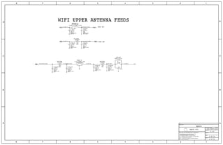 5GHZ UAT
WIFI UPPER ANTENNA FEEDS
2GHZ UAT
5354
53
54
53
54
55
55 50_LAT_WLAN_5G_EAST
21
R7704_RF
31
2
W5BPF_RF
2
1 C7711_RF
2
1 C7729_RF
21
R7711_RF
21
3
JUAT2_RF
2
1 C7709_RF
2
1 C7710_RF
21
R7702_RF
2
1 C7707_RF
2
1 C7708_RF
2
1 C7706_RF
21
R7703_RF
2
1 C7705_RF
OMIT
OMIT
NP0-C0G
16V
OMIT_TABLE OMIT_TABLE
1/32W
0%
MF
01005
+/-0.1PF
50_UAT_WLAN_5G_WEST
2.4NH+/-0.1NH-0.370A
50_UAT_WLAN_2G_EAST
0.6PF
OMIT_TABLE
01005
NP0-C0G
0.2PF
OMIT_TABLE
WLAN_UP_RFFE
01005
NOSTUFF
+/-0.1PF
16V
+/-0.05PF
01005
1/32W
01005
WLAN_UP_RFFE
50_WLAN_A_0
50_UAT2_BPF50_UAT_WLAN_5G_BPF 50_UAT2_TEST 50_UAT2_M
LFB185G53CGZE200
16V
+/-0.1PF
01005
NP0-C0G
WLAN_UP_RFFE
01005
0.00
MM8830-2600B
UP_RFFE
F-RT-SM
0.2PF
WLAN_UP_RFFE
16V
+/-0.1PF
01005
NP0-C0G
0.2PF
16V
+/-0.1PF
01005
NP0-C0G
0.00
01005
MF
0.00
0%
MF
1
5.15-5.85GHZ-1.2DB
0%
WLAN_UP_RFFE
CERM
16V
WLAN_UP_RFFE
01005
NP0-C0G
+/-0.1PF
0.2PF
50_WLAN_G_0
OMIT_TABLE
WLAN_UP_RFFE
16V
NP0-C0G
01005
WLAN_UP_RFFE
OMIT OMIT
16V
+/-0.1PF
0.2PF
1/32W
0.2PF0.2PF
OMIT
OMIT
BI
C R
GND
BI
BIBI
BI
6 OF 81
6 OF 53
8.0.0
051-00419
spare
SYNC_DATE=05/17/2016SYNC_MASTER=Sync
II NOT TO REPRODUCE OR COPY IT
III NOT TO REVEAL OR PUBLISH IT IN WHOLE OR PART
THE POSESSOR AGREES TO THE FOLLOWING:
36
BRANCH
REVISION
DRAWING NUMBER SIZE
D
IV ALL RIGHTS RESERVED
SHEET
PAGE TITLE
C
A
D
2 1
PAGE
NOTICE OF PROPRIETARY PROPERTY:
A
B
C
345678
D
B
8 7 5 4 2 1
PROPRIETARY PROPERTY OF APPLE INC.
THE INFORMATION CONTAINED HEREIN IS THE
R
Apple Inc.
I TO MAINTAIN THIS DOCUMENT IN CONFIDENCE
 