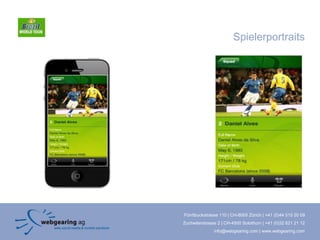 Spielerportraits




Förrlibuckstrasse 110 | CH-8005 Zürich | +41 (0)44 515 20 09
Zuchwilerstrasse 2 | CH-4500 Solothurn | +41 (0)32 621 21 12
               info@webgearing.com | www.webgearing.com
 