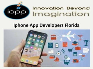 Iphone App Developers Florida
 