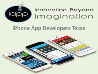 iPhone App Developers Texas
 