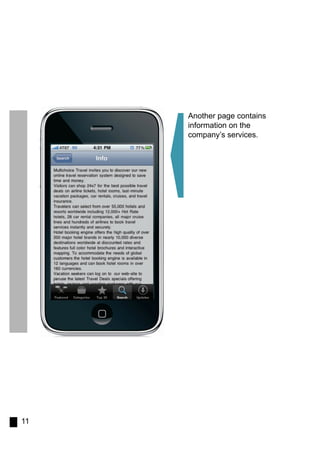 Another page contains
     information on the
     company’s services.




11
 