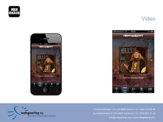 Video




Förrlibuckstrasse 110 | CH-8005 Zürich | +41 (0)44 515 20 09
Zuchwilerstrasse 2 | CH-4500 Solothurn | +41 (0)32 621 21 12
               info@webgearing.com | www.webgearing.com
 