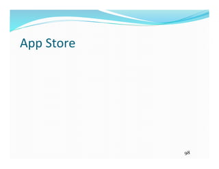 App 
Store 
98 
 
