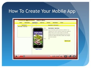 How To Create Your Mobile App
 