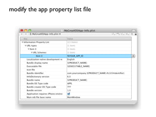 modify the app property list ﬁle
 