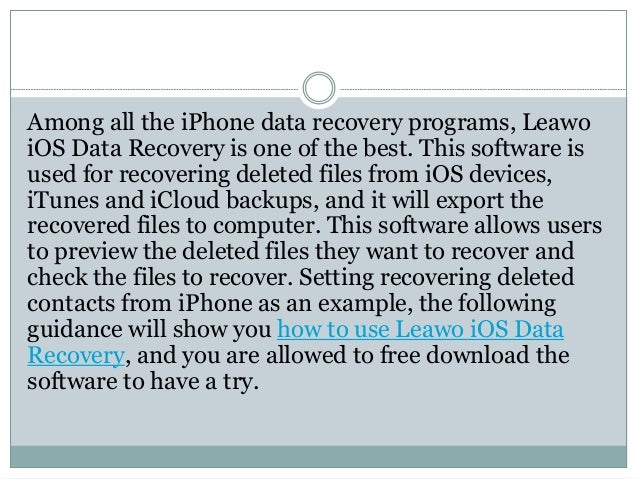 iPhone Data Recovery Software Helps to Recover Deleted Files on iPhone iPhone Data Recovery Software Helps to Recover Deleted Files on iPhone