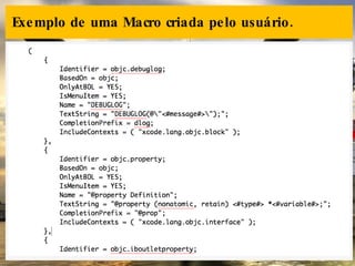 Exemplo de uma Macro criada pelo usuário. 