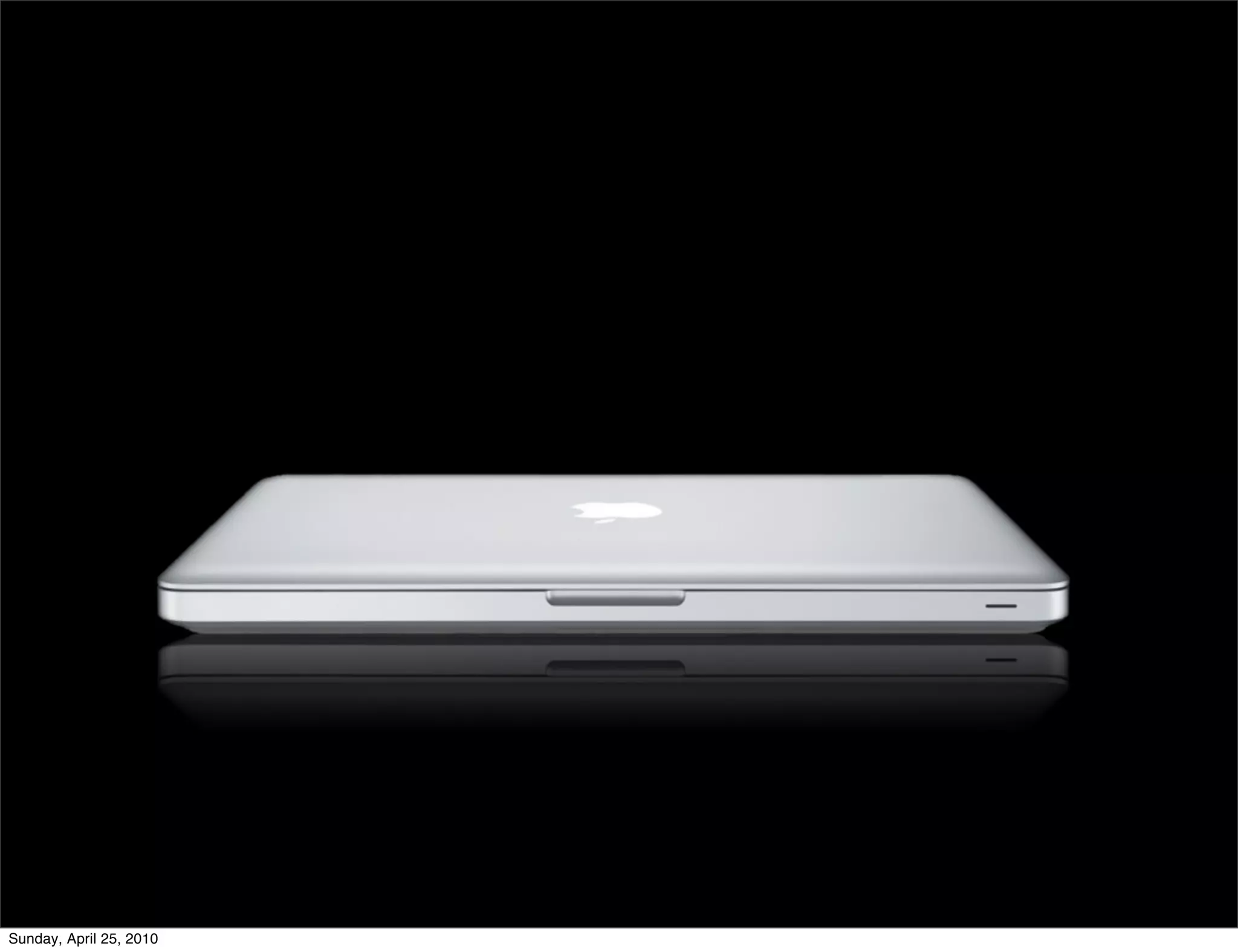 Sunday, April 25, 2010
 