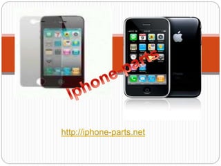 http://iphone-parts.net
 