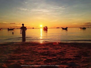 Edward Adams from Warwickshire took third place in the Sunsets category .
 