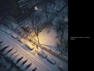 Dragos Bardac - Romania - 2nd Place -
Seasons.
 