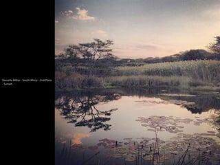 Danielle Millar - South Africa - 2nd Place
- Sunset.
 