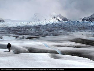 Julio Lucas from the US took first place in the Photographer of the Year category with this entry of a lone man on a trek.
 