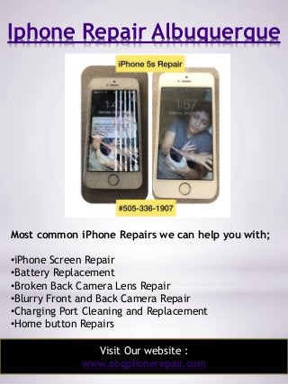 Iphone Repair Albuquerque
3
Most common iPhone Repairs we can help you with;
•iPhone Screen Repair
•Battery Replacement
•B...
