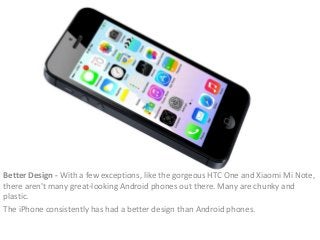 9 Reasons Why iPhones Are Better Than Android Phones