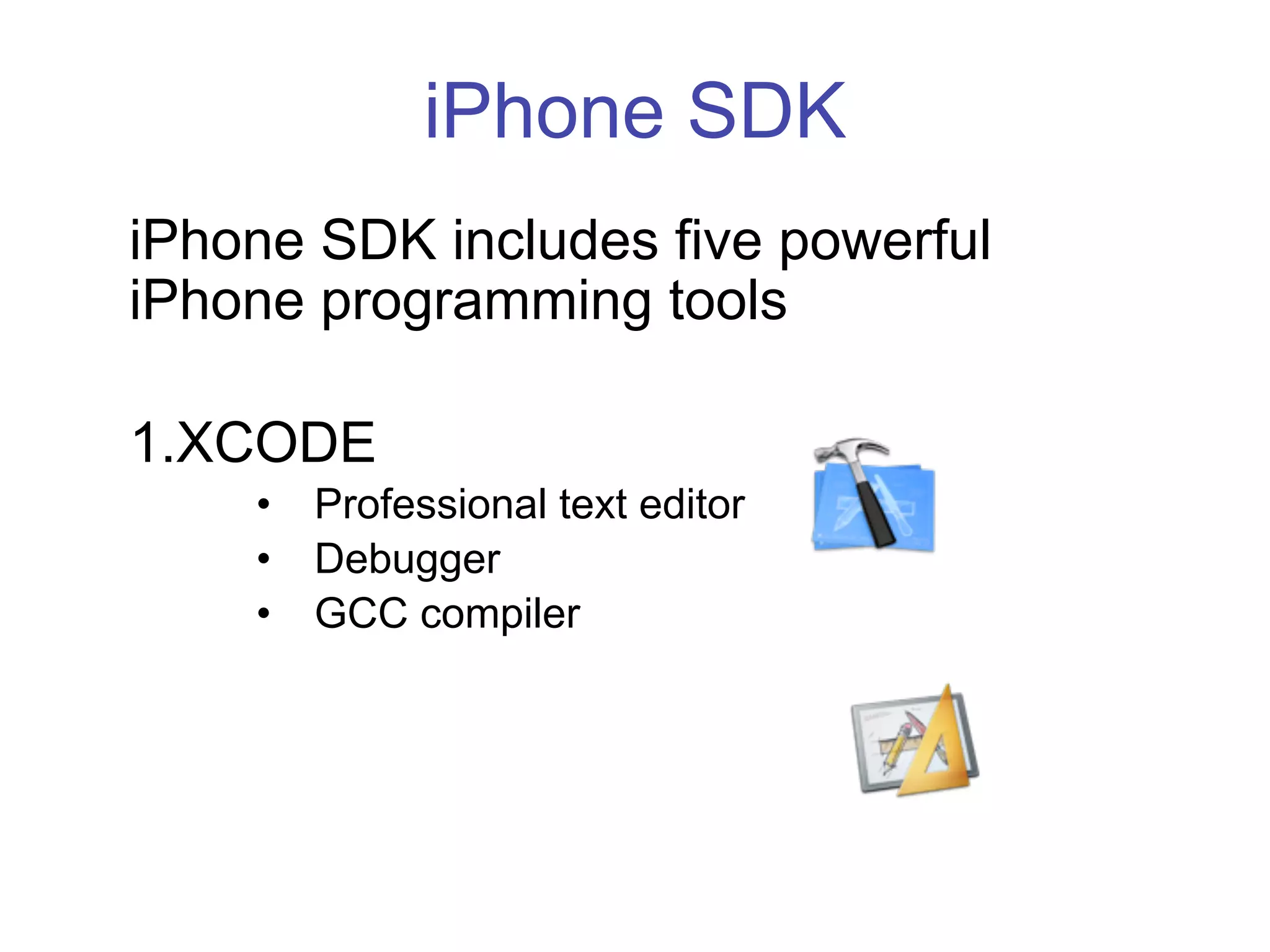 Programing for the iPhone
