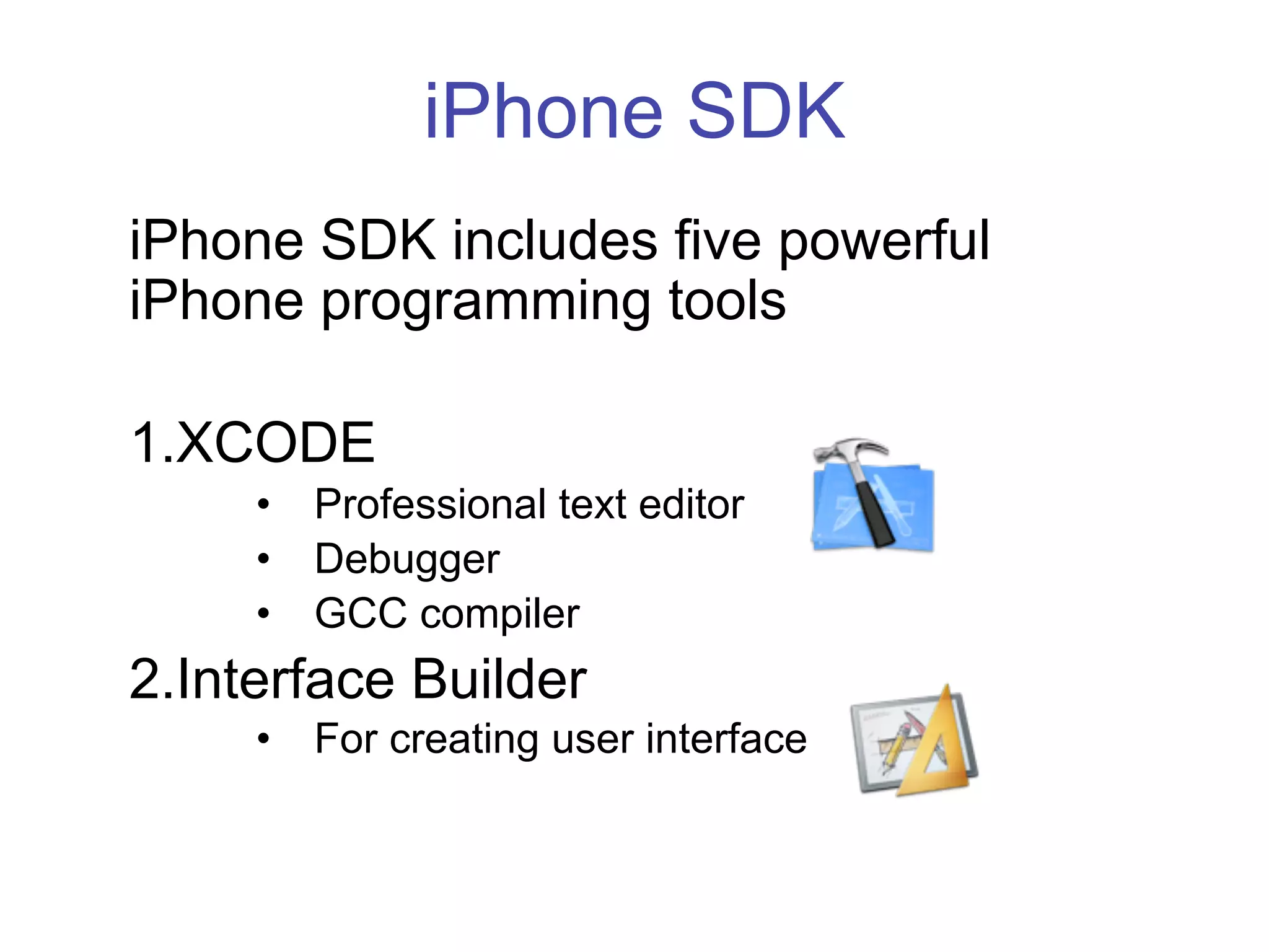 Programing for the iPhone