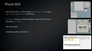 iPhone SDK dev sharing - the very basics | PPT
