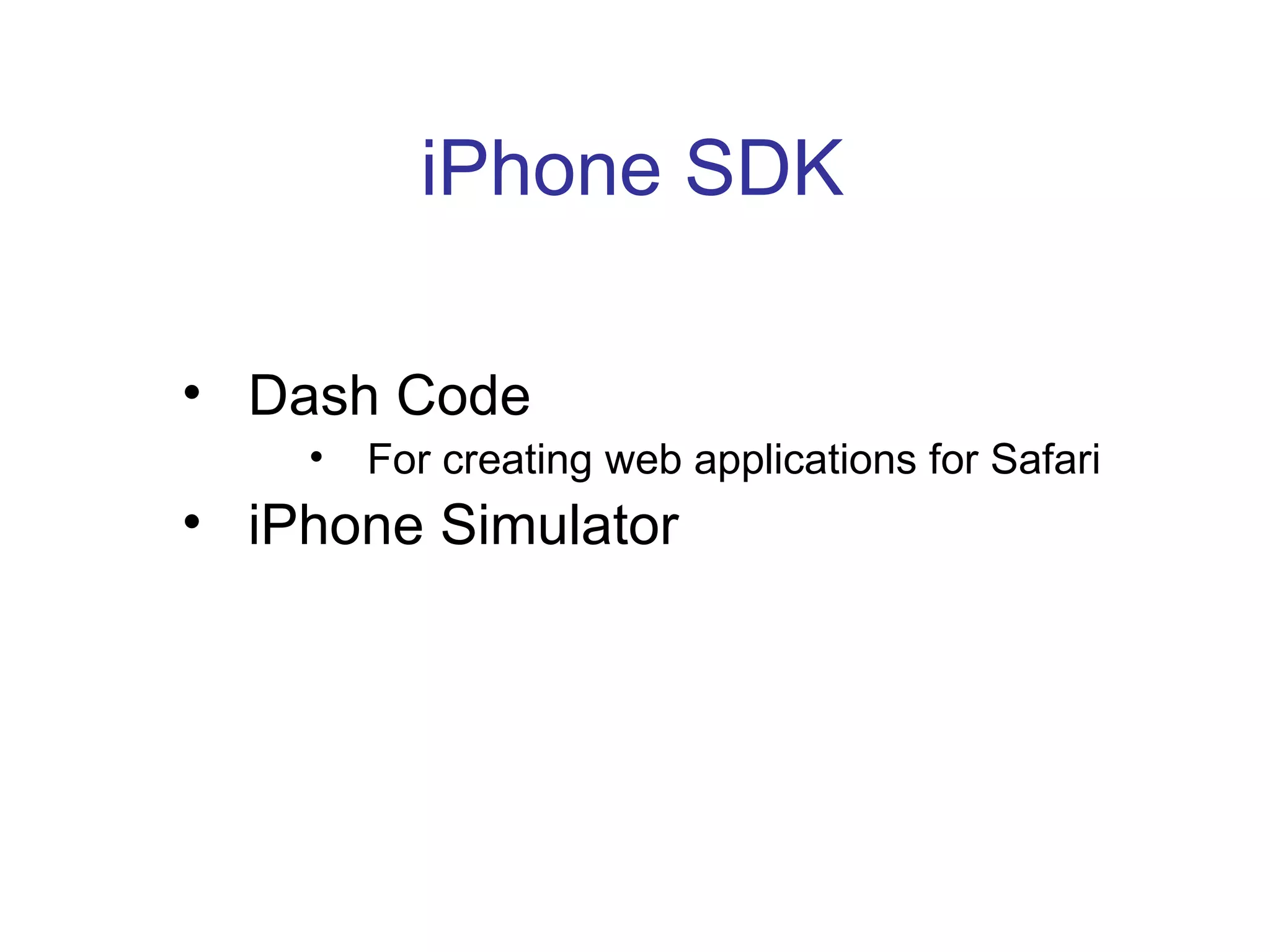 iPhone SDK Dash Code For creating web applications for Safari iPhone Simulator 