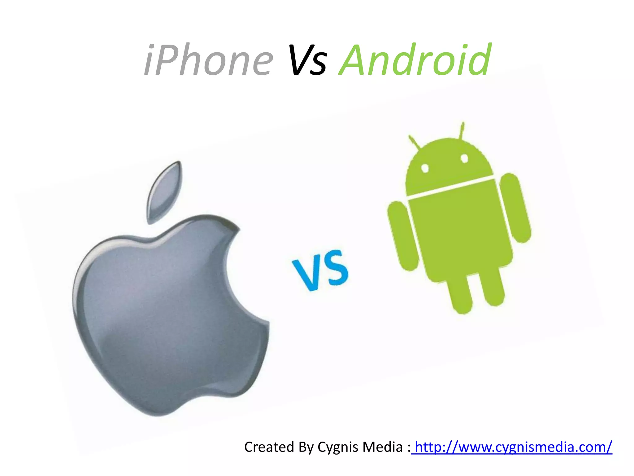 Iphone vs android PPT
