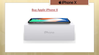 Buy Apple iPhone X
 