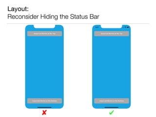 Layout: 
Reconsider Hiding the Status Bar
 